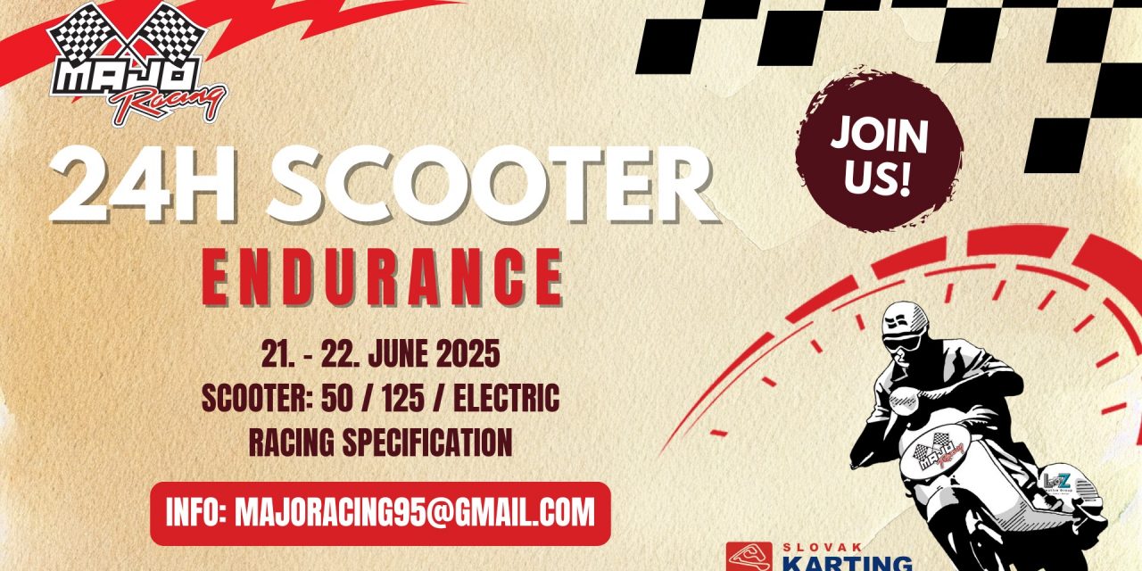 24h Scooter Endurance – vytrvalostné preteky skútrov na Slovensku!